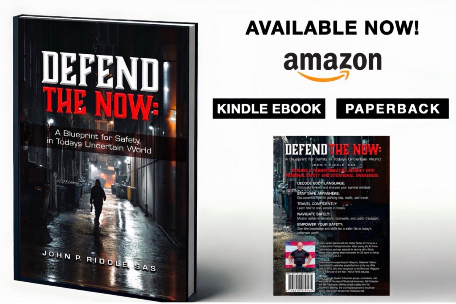 Defend the Now by John P. Riddle — A Blueprint for Safety in Today’s Uncertain World